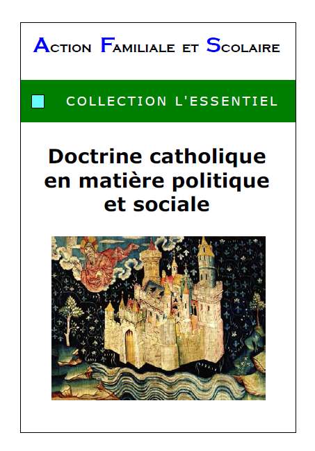 Doctrine catholique en matiÃ¨re politique et sociale
